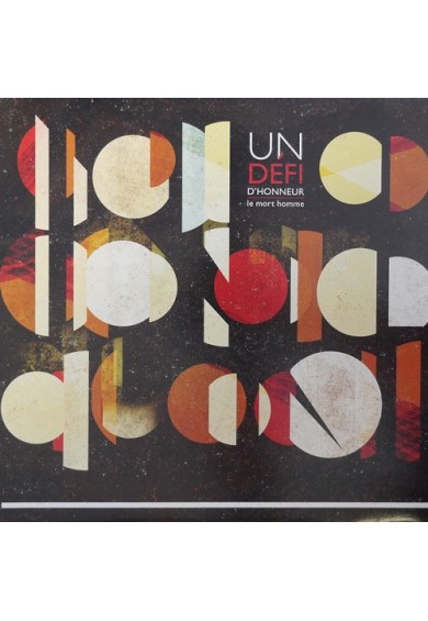UN DEFI D HONNEUR "Le Mort-Homme" LP